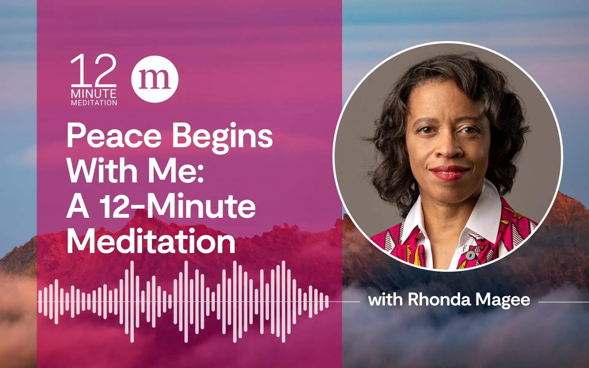 12MM_Rhonda Magee_Peace Begins With Me