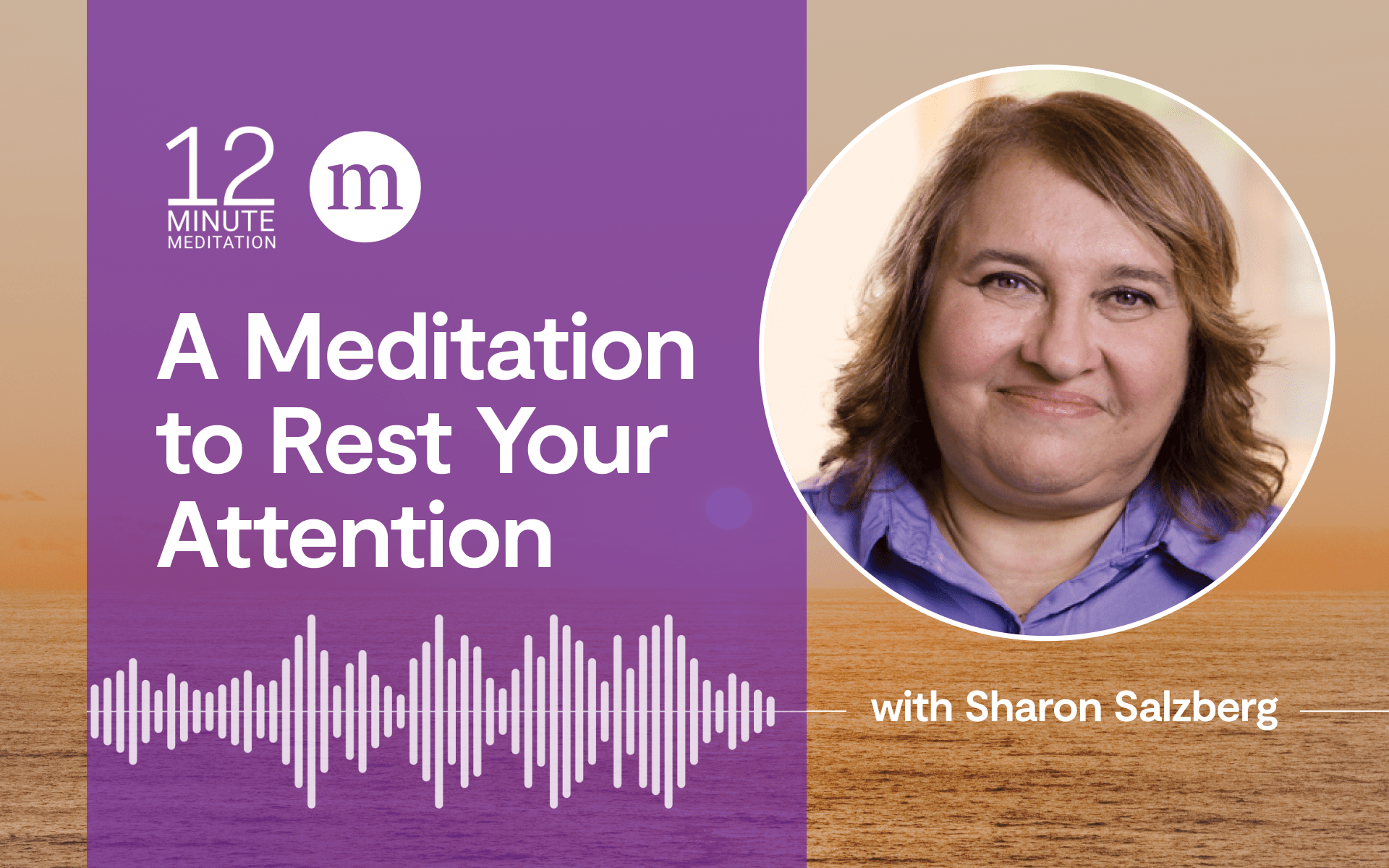 A Meditation to Rest Your Attention