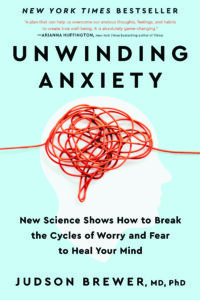 Unwinding Anxiety