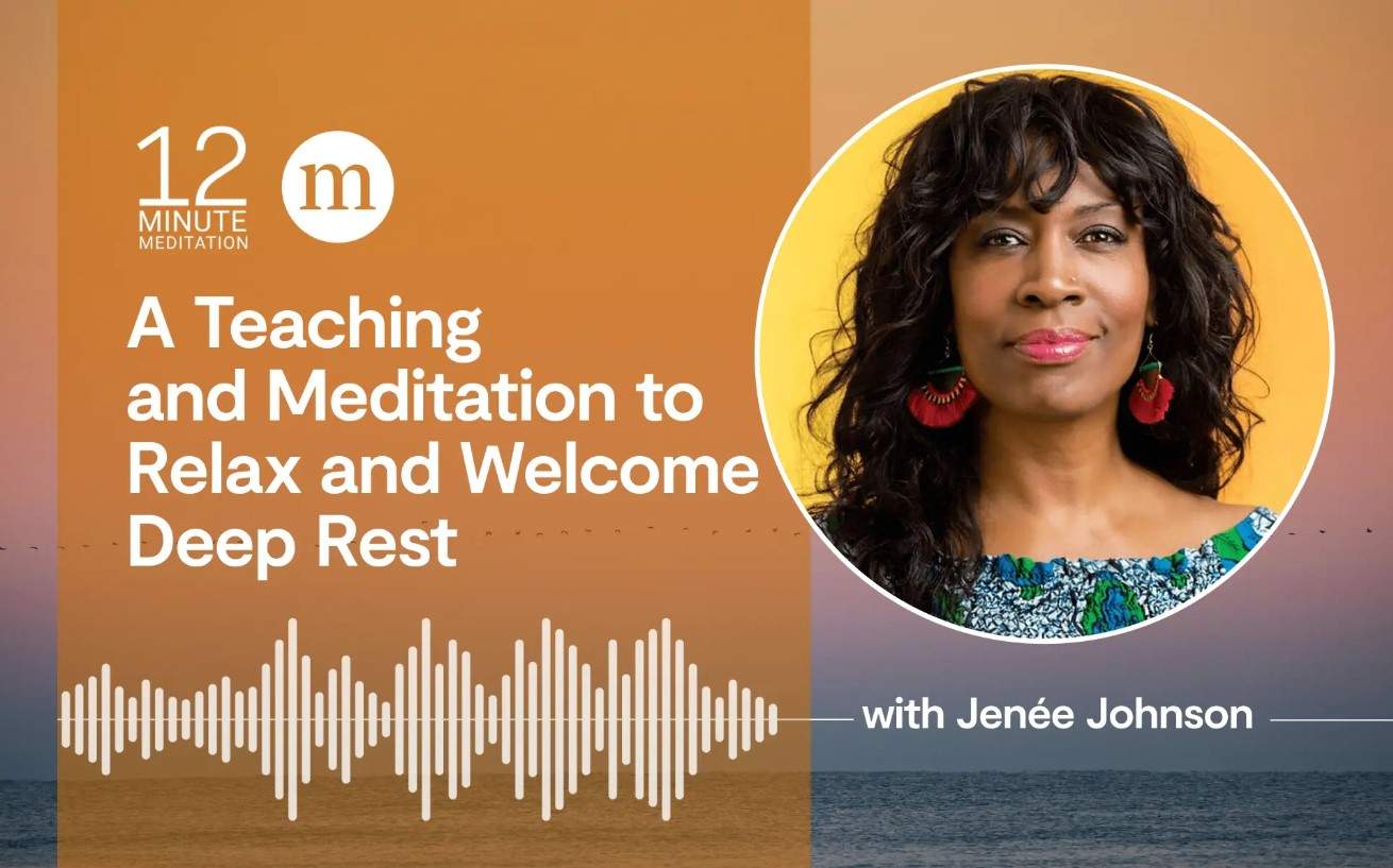 Jenée Johnson next to the title A Teaching and Meditation to Relax and Welcome Deep Rest