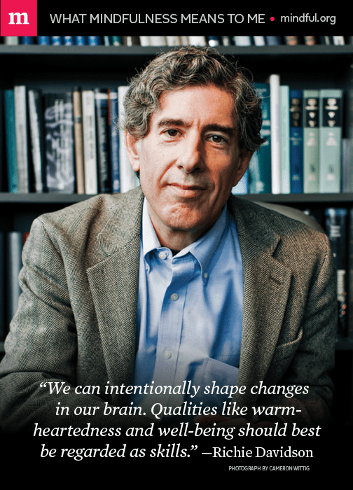renowned neuroscientist Richie Davidson